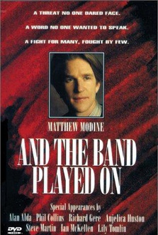 Movie And the Band Played On