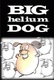 Big Helium Dog Quotes