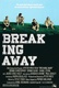 Breaking Away Quotes