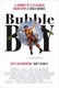 Bubble Boy Quotes