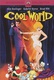 Cool World Quotes