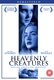 Heavenly Creatures Quotes