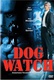 Dog Watch Quotes