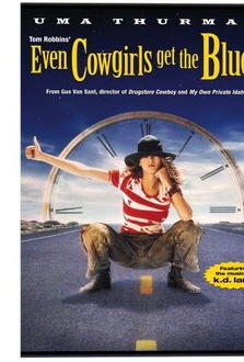 Movie Even Cowgirls Get the Blues