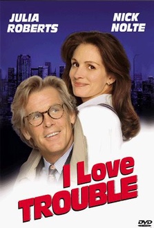 Movie I Love Trouble