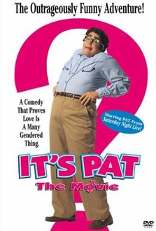 Movie It's Pat