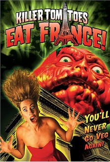 Killer Tomatoes Eat France! Quotes