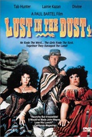 Lust in the Dust Quotes