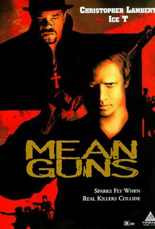 Movie Mean Guns