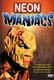 Neon Maniacs Quotes