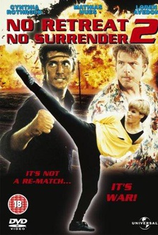 Movie No Retreat, No Surrender 2