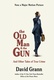 The Old Man & the Gun Quotes