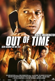 Out Of Time Quotes Movie Quotes Movie Quotes Com