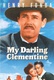 My Darling Clementine Quotes