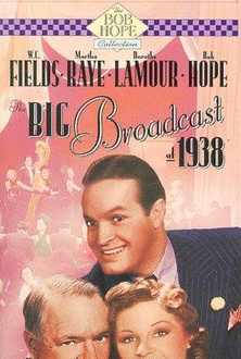 Movie The Big Broadcast of 1938