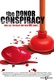 The Donor Conspiracy Quotes