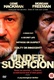 Under Suspicion Quotes