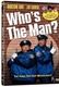 Who's the Man? Quotes